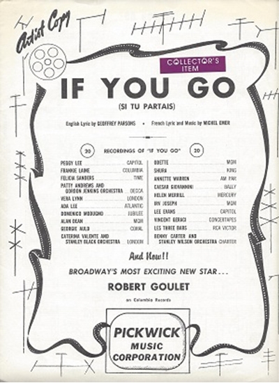 Picture of If You Go, Si tu partais, Geoffrey Parsons &  Michel Emer, recorded by Robert Goulet