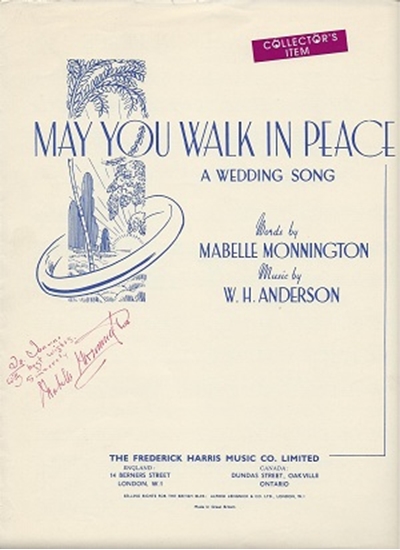 Picture of May You Walk In Peace, A Wedding Song, Mabelle Monnington & W. H. Anderson