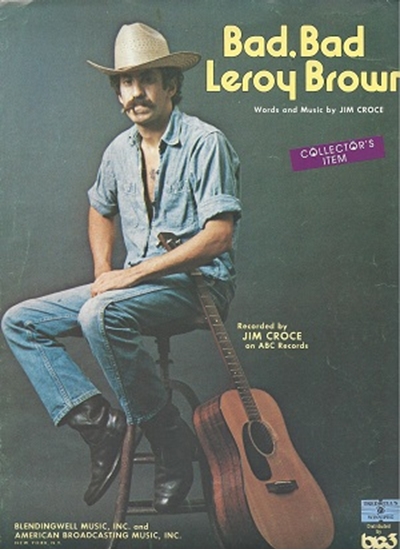 Picture of Bad, Bad Leroy Brown, Jim Croce