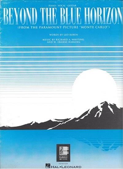 Picture of Beyond The Blue Horizon by Leo Robin, Richard A. Whiting, W. Fanke Harling