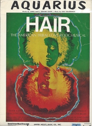 Picture of Aquaris, from MC "Hair", James Rado/ Gerome Ragni/ Galt MacDermot, popularized by The Fifth Dimension