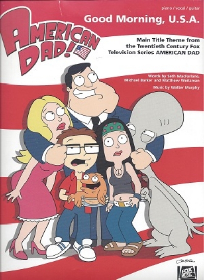 Picture of Good Morning USA, theme from TV show "American Dad", Seth MacFarlane