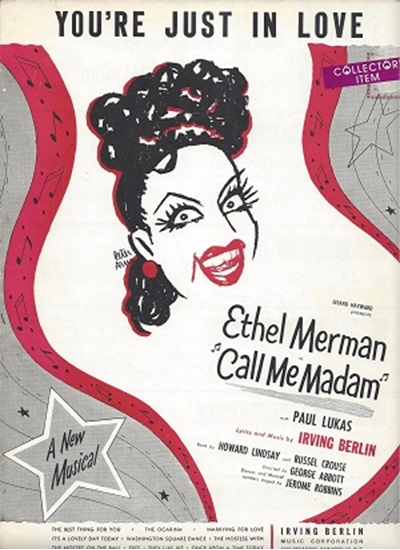 Picture of You're Just In Love, from "Call Me Madam", Irving Berlin, sung by Ethel Merman & Russell Nype