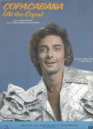 Picture of Copacabana (Big 3 Edition), Bruce Sussman & Jack Feldman, recorded by Barry Manilow