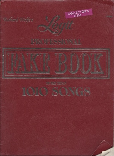 Picture of Richard Wolfe's Legit Professional Fake Book, songbook