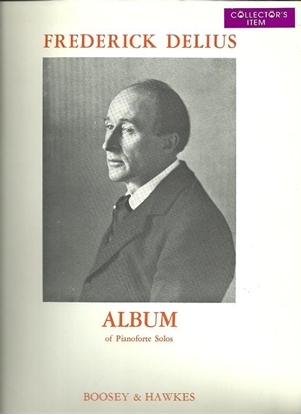 Picture of Frederick Delius, Album of Piano Solos