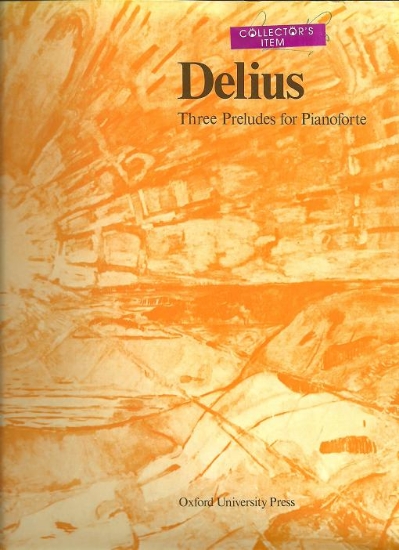Picture of Frederick Delius, Three Preludes for Piano
