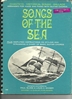 Picture of Songs of the Sea, compiled & edited by Paul Glass & Louis C. Singer