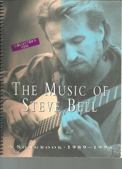 Picture of The Music of Steve Bell,  A Songbook 1989-1995