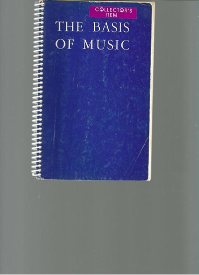 Picture of The Basis Of Music, Frederick J. Horwood, theoretical music book