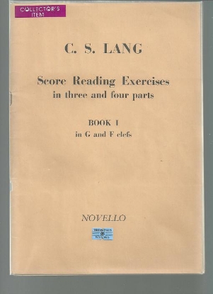 Picture of C. S. Lang, Score Reading Exercises in Three & Four Parts, Books 1 & 2, G, F & C clefs