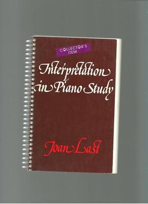 Picture of Interpretation in Piano Study, Joan Last. pedagogy text