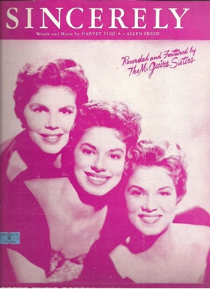 Picture of Sincerely, Harvey Fuqua & Allen Freed, recorded by The McGuire Sisters