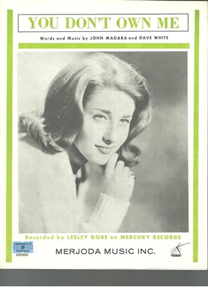 Picture of You Don't Own Me, John Madara & Dave White, recorded by Lesley Gore