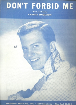 Picture of Don't Forbid Me, Charles Singleton, sung by Pat Boone