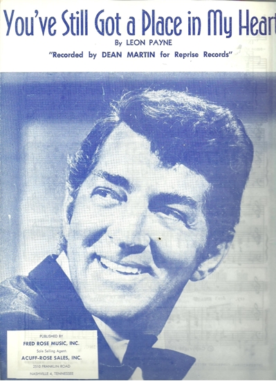 Picture of You've Still Got a Place in My Heart, Leon Payne, recorded by Dean Martin