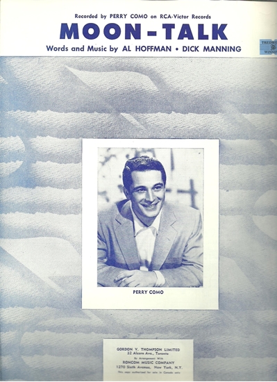 Picture of Moon Talk, Al Hoffman & Dick Manning, recorded by Perry Como