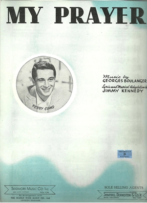 Picture of My Prayer, Georges Boulanger & Jimmy Kennedy, recorded by Perry Como
