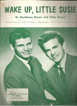 Picture of Wake Up Little Susie, Boudleaux & Felice Bryant, recorded by The Everly Brothers