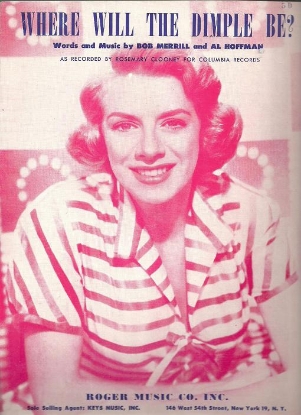 Picture of Where Will the Dimple Be?, Robert Merrill & Al Hoffman, recorded by Rosemary Clooney