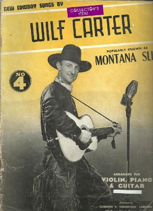 Picture of Wilf Carter, Montana Slim, New Cowboy Songs No. 4