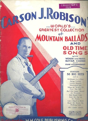 Picture of Carson J. Robison's Mountain Ballads and Old Time Songs