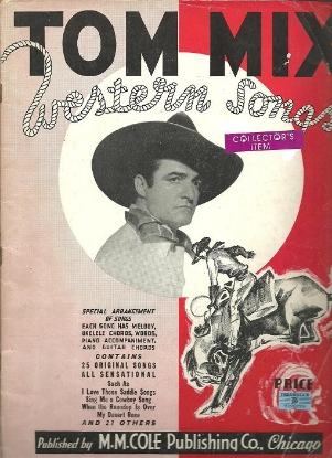 Picture of Tom Mix Western Songs