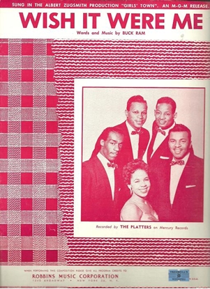 Picture of Wish It Were Me, Buck Ram, recorded by The Platters