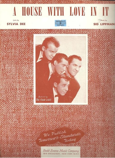 Picture of A House With Love In It, Sylvia Dee & Sid Lippman, recorded by The Four Lads