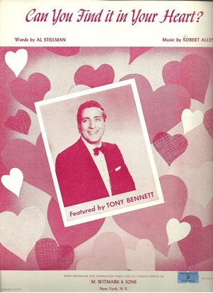 Picture of Can You Find It In Your Heart, Al Stillman & Robert Allen, recorded by Tony Bennett