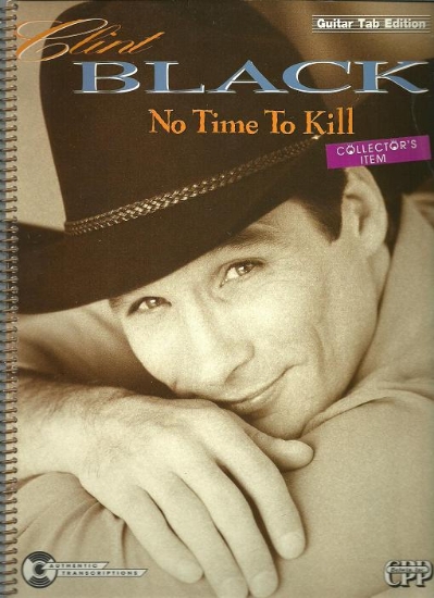 Picture of Clint Black, No Time To Kill, guitar Tab
