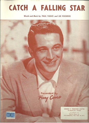 Picture of Catch A Falling Star, Paul Vance & Lee Pockriss, recorded by Perry Como
