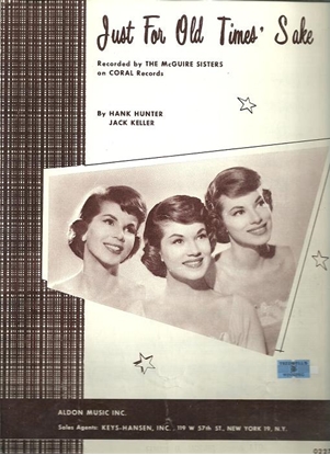 Picture of Just For Old Times' Sake, Hank Hunter & Jack Keller, recorded by The McGuire Sisters