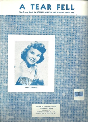 Picture of A Tear Fell, Dorian Burton & Eugene Randolph, recorded by Teresa Brewer
