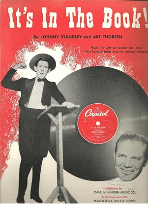 Picture of It's in the Book, Johnny Standley & Art Thorsen, recorded by Horace Heidt & His Musical Knights