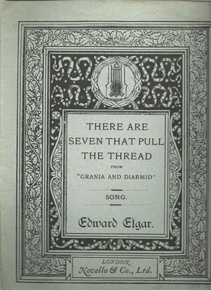 Picture of There are Seven That Pull the Thread, from the play "Grania and Diarmid", Edward Elgar, contralto solo 