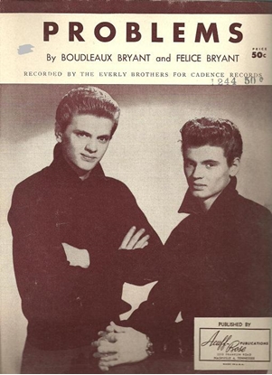 Picture of Problems, Boudleaux & Felice Bryant, recorded by The Everly Brothers