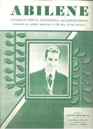 Picture of Abilene, Lester Brown & John D. Loudermilk, recorded by George Hamilton IV