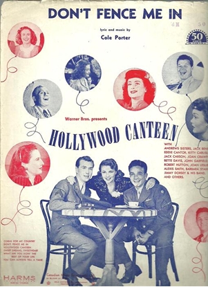 Picture of Don't Fence Me In, by Cole Porter, from Hollywood Canteen, sheet music