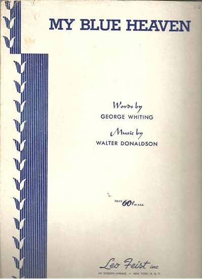 Picture of My Blue Heaven, G. Whiting & W. Donaldson