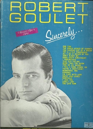 Picture of Robert Goulet Sincerely