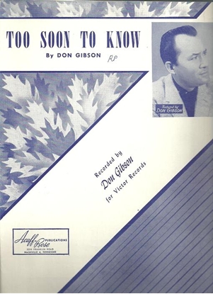 Picture of Too Soon to Know, Don Gibson