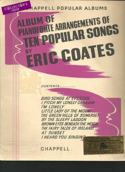Picture of Eric Coates, Album of Piano Arrangements of Ten Popular Songs