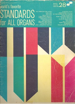 Picture of World's Favorite Series No. 28, Standards for All Organs, arr. by J. H. Greener