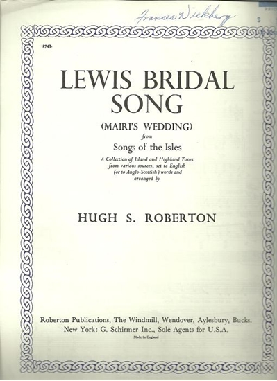 Picture of Lewis Bridal Song, Mairi's Wedding, from Songs of the Isles, Hugh S. Roberton