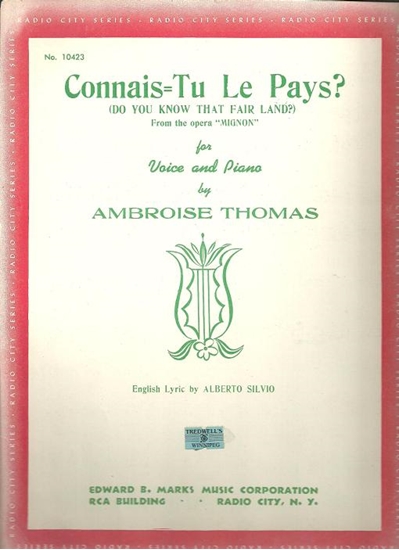 Picture of Connai-tu le pays, Do You Know That Fair Land, from Mignon, Ambroise Thomas, high voice opera aria