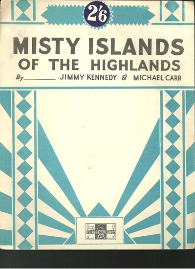 Picture of Misty Islands of the Highlands, Jimmy Kennedy & Michael Carr