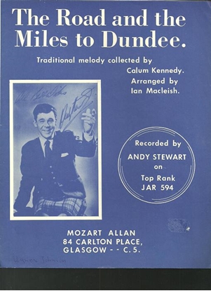 Picture of The Road and the Miles to Dundee, Calum Kennedy & Ian MacLeish, recorded by Andy Stewart