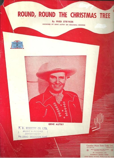 Picture of Round Round the Christmas Tree, Fred Stryker, recorded by Gene Autry