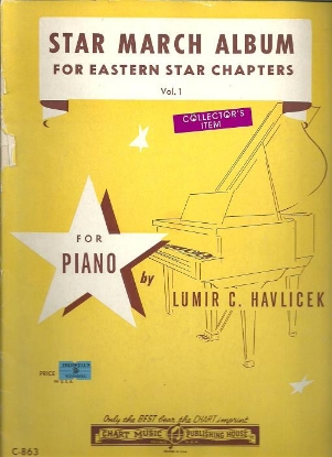 Picture of Star March Album for Eastern Star Chapters Vol. 1, Lumir C. Havlicek, piano solo 